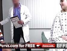 Perv Doctor - Hawt Golden-haired Step Mamma And Step Daughter Get Unusual Treatment In The Doctor's Office