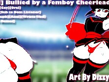 [M4M] Bullied by a Femboy Cheerleader