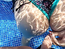 I Find A Stranger With A Huge Ass Masturbating In The Pool And I Switch Her Plastic Dildo For A Real Dick