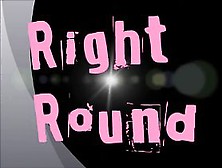 Right Round