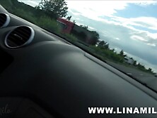 Lina Mila Horny On The Highway! Spontaneously Fucked In A Sex Parking Lot