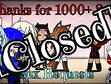 Sex Requests[Thanks for 1000+ Subs!][❌❌CLOSED❌❌]