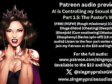 AI is Controlling My Sexual Behavior part one. five: The Pastor's Wifey erotic audio preview -Singmypraise