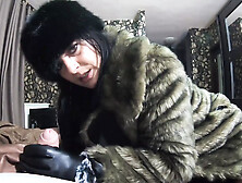 Milfycalla- Deep Blow-Job And Cum Play While Wearing A Hot Green Fur-Coat,  Leather Gloves And Long Boots 213