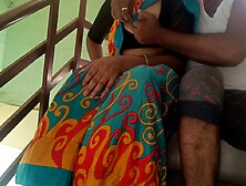 Chennai Cheating Wife Enjoying Doggy Style Fucking In Balcony Steps With House Owner