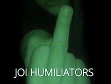 Hands Free Humiliator I Make You Feel Like The Loser That You Are