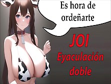 Joi Anime Correte Two Veces.  Es Hora De Ordeñarte.