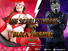 Scarlet With Vs Black Panther Part 2 - FBOMBSTUDIOZ