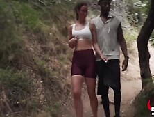 White Girl Gets Caught Fucking A Black Guy On A Hike (Ig 3X Twitter Sevyanharden) 20 Min