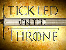 Tickled On The Throne