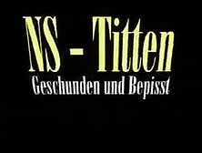 German Movie Ns Titten Geschunde Und Bepisst Old Matures And Young