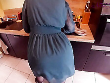 Generous Girl Pulled Aside Her Big Panties to Get Fucked in the Kitchen!