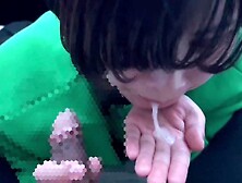 She Sucks A Good Blow Job And Sucks Up A Lot Of Sperm