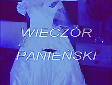 Wieczor Panienski