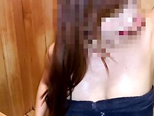 [Sauna point of view]Chinese amateurs femdom and M males