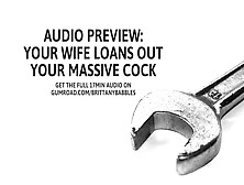 Audio Preview: Your Ex-Wife Loans Out Your Humongous Rod