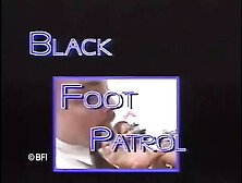 Black Foot Patrol