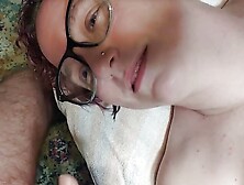 She Plays with His Balls and Tells Him to Cum in Her Mouth