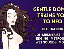 Gentle Domme Trains You to HFO [F4M,  JOI,  HFO,  FDom,  Metronome,  Mesmerize,  Trance,  ASMR Audio]