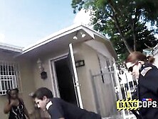 Horny Cops With Big Tits And Fat Ass Take This Black Dude To His House Just To Use His Pecker.