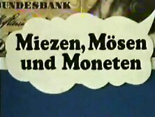 Miezen, Mösen und Moneten (1978)