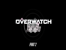 Overwatch - Fap Hero(D. Va) - Part Two