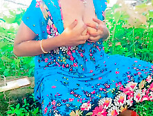 Pooja Bhabhi Coming Nearst Forest Area Jungle And Slow Slow Touching Beautiful Pussy Fingering- Outdoor Romantic Solo Fingering