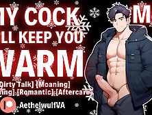 LICK PENIS and get DICKED DOWN to keep WARM During Snow Storm [M4F] [Naughty Talk] [Male Moaning]
