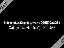 Escorts Service Ajman €€ O555228626 €€ Escort Agency In Ajman Uae - Uncategorized