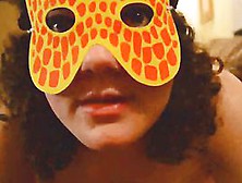 My Giraffe Girlfriend Masturbating