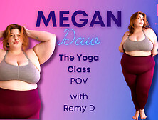 Megan Daw - The Yoga Class With Remy D