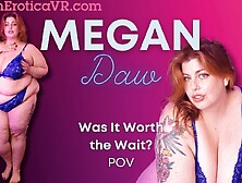 Worth The Wait - Megan Daw