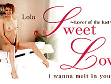 Sweet Lover Lover Ofthe Lust I Wanna Melt In You - Lola Shine - Kin8Tengoku