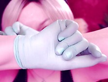 ASMR with nitrile gloves fetish.
