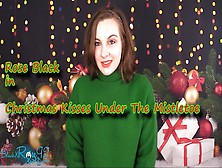 Christmas Kisses Under The Mistletoe-720 Wmv