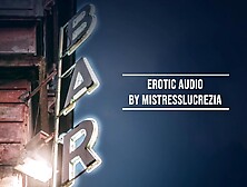 Back Room at the Bar [F4M] [one Night Stand] [nipple Play] [erotic Audio]