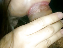 Pinay Blowjob,  Gaping