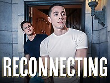 Dalton Riley & Vincent O'reilly In Disruptive Films Update - Reconnecting