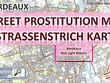 Bordeaux,  France,  Sex Map,  Street Map,  Massage Parlours,  Brothels,  Sluts,  Callgirls,  Bordell,  Freelancer,  Streetworker,  Prostitu