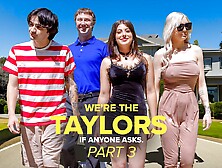 We're The Taylors Part 3: Family Mayhem By Gotmylf Feat.  Kenzie Taylor,  Gal Ritchie & Whitney Oc