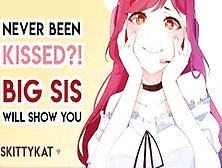 Big Step-Sis Will Be Your Girlfriend [Asmr] [Gentle Fdom] [Kisses & Blowjob]