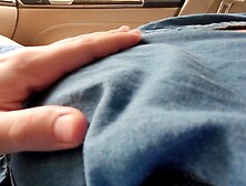Lustful Stepsis allows Me to Touch Her Large Bazookas and Vagina in the Car