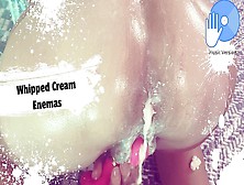 Bum Food Experiments - Intense Climax With Whipped Cream Enemas