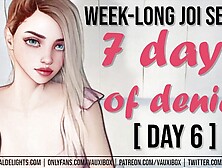 DAY 6 JOI AUDIO SERIES: 7 Days of Denial by VauxiBox (Edging) (Jerk off Instruction)