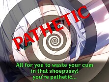 Sistine's new pet Anime JOI (Hard Femdom/Humiliation Feet Edging)