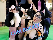 Cum Bucket - Slut Sucks Dick