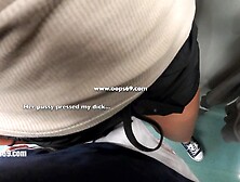 Grinding Jock in her Twat Over Garments in Subway Teach and this babe Enjoyed