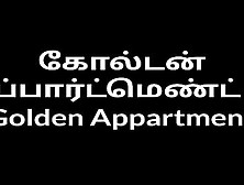 Tamil Golden Apartment 2 #tamilsexstory