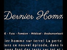 The Last Man 2 - Femdom Futa French Audio