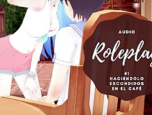 Roleplay - Teniendo Sexo Anal Con Chica En Su Primera Cita